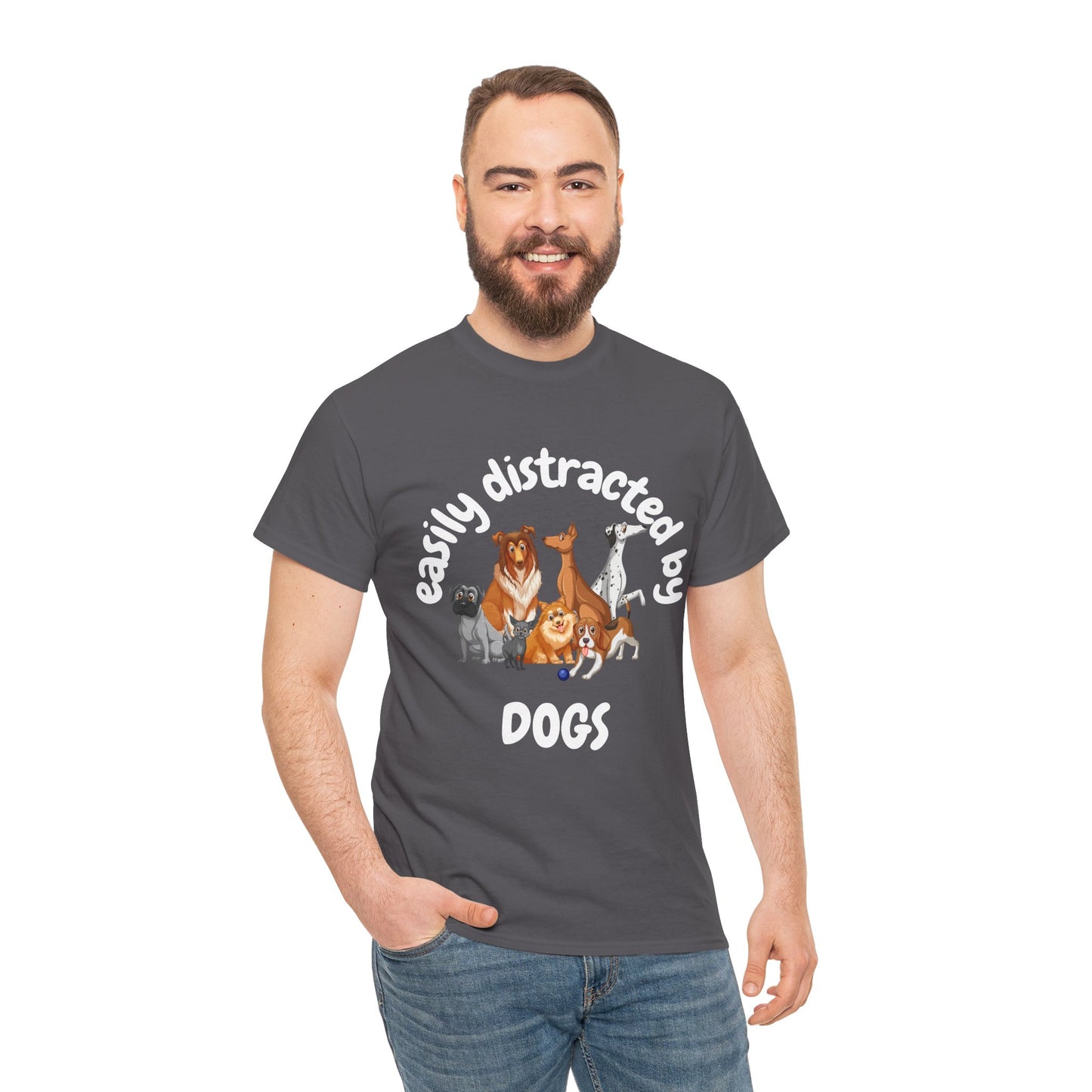 T Shirt - Unisex - Easily Distracted by Dogs