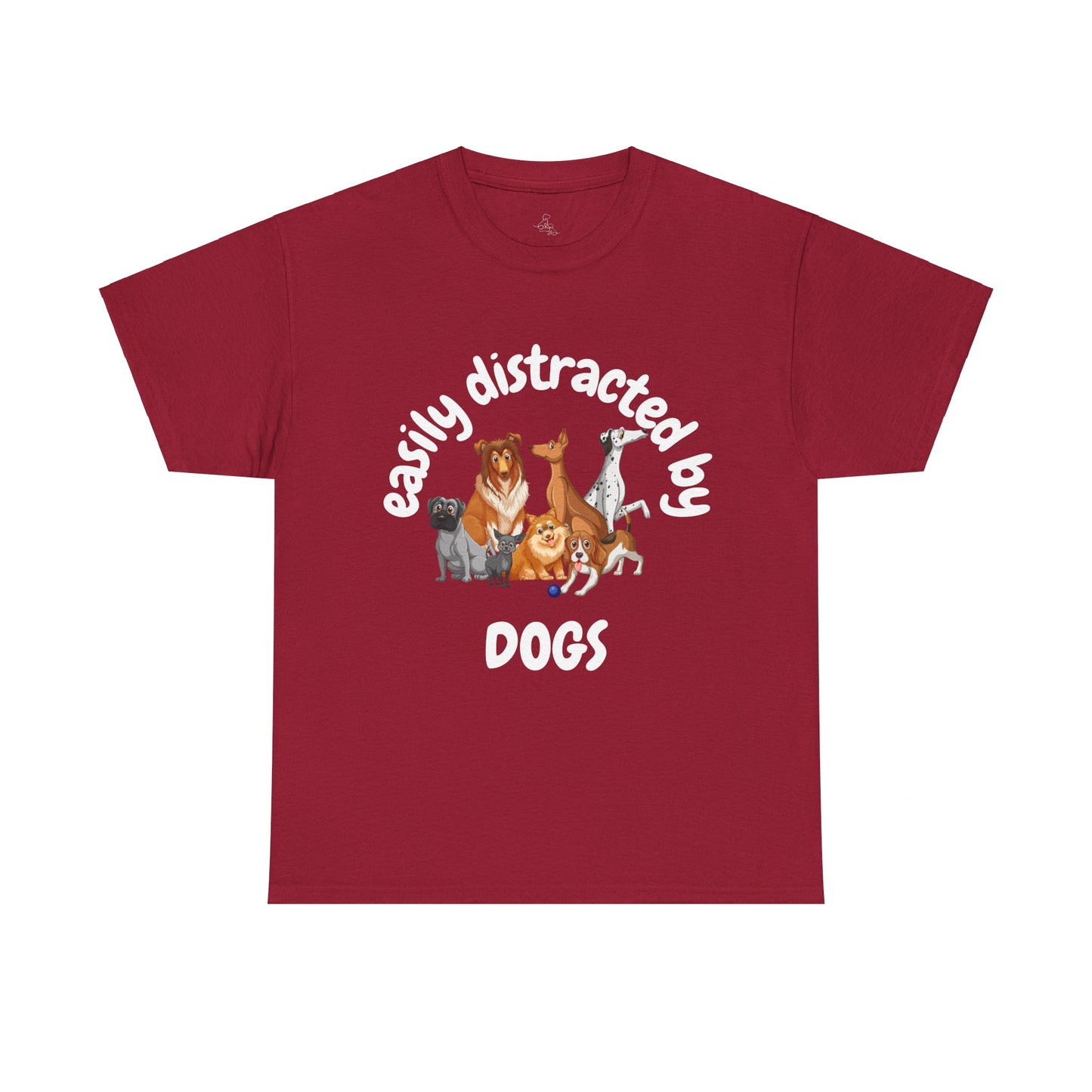 T Shirt - Unisex - Easily Distracted by Dogs