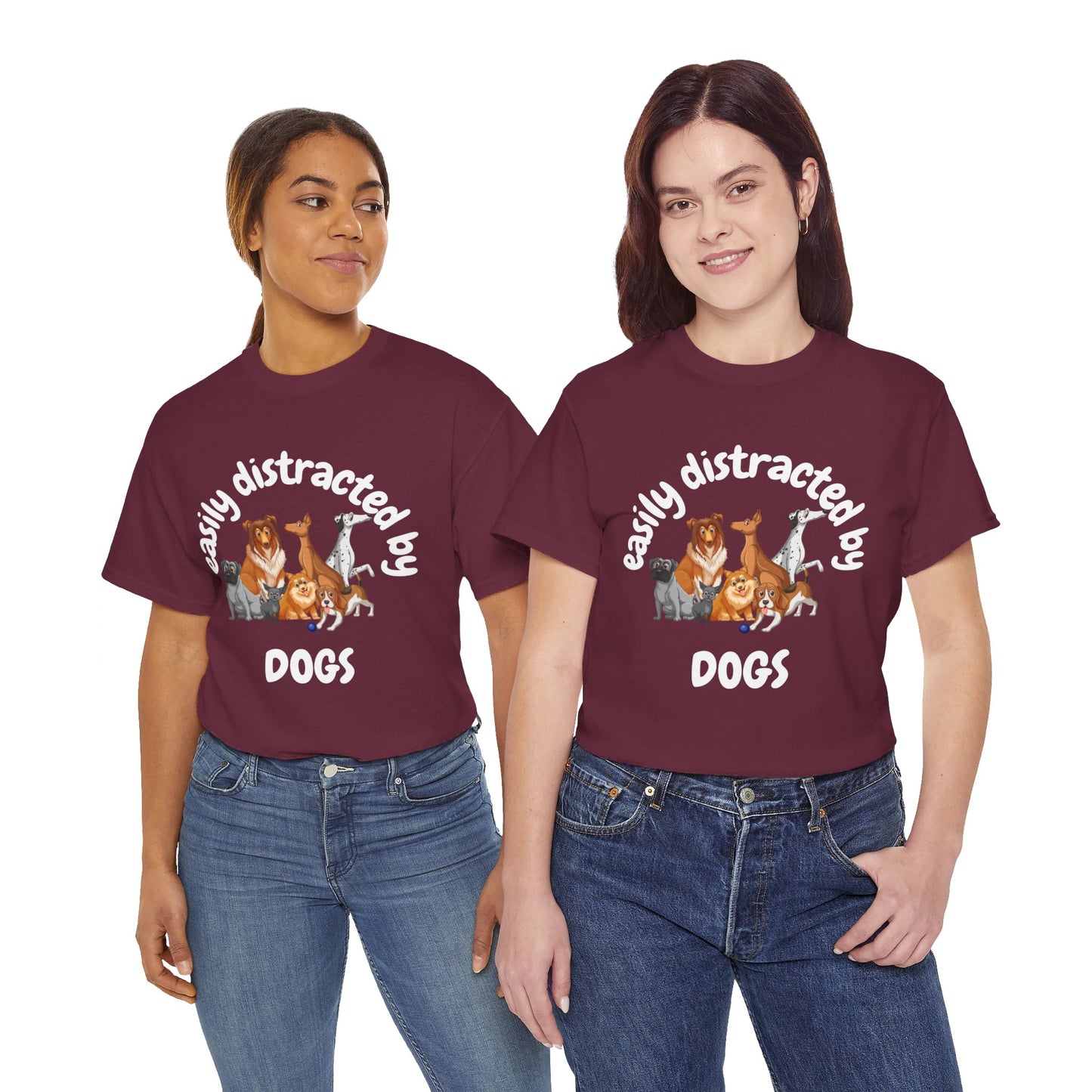T Shirt - Unisex - Easily Distracted by Dogs