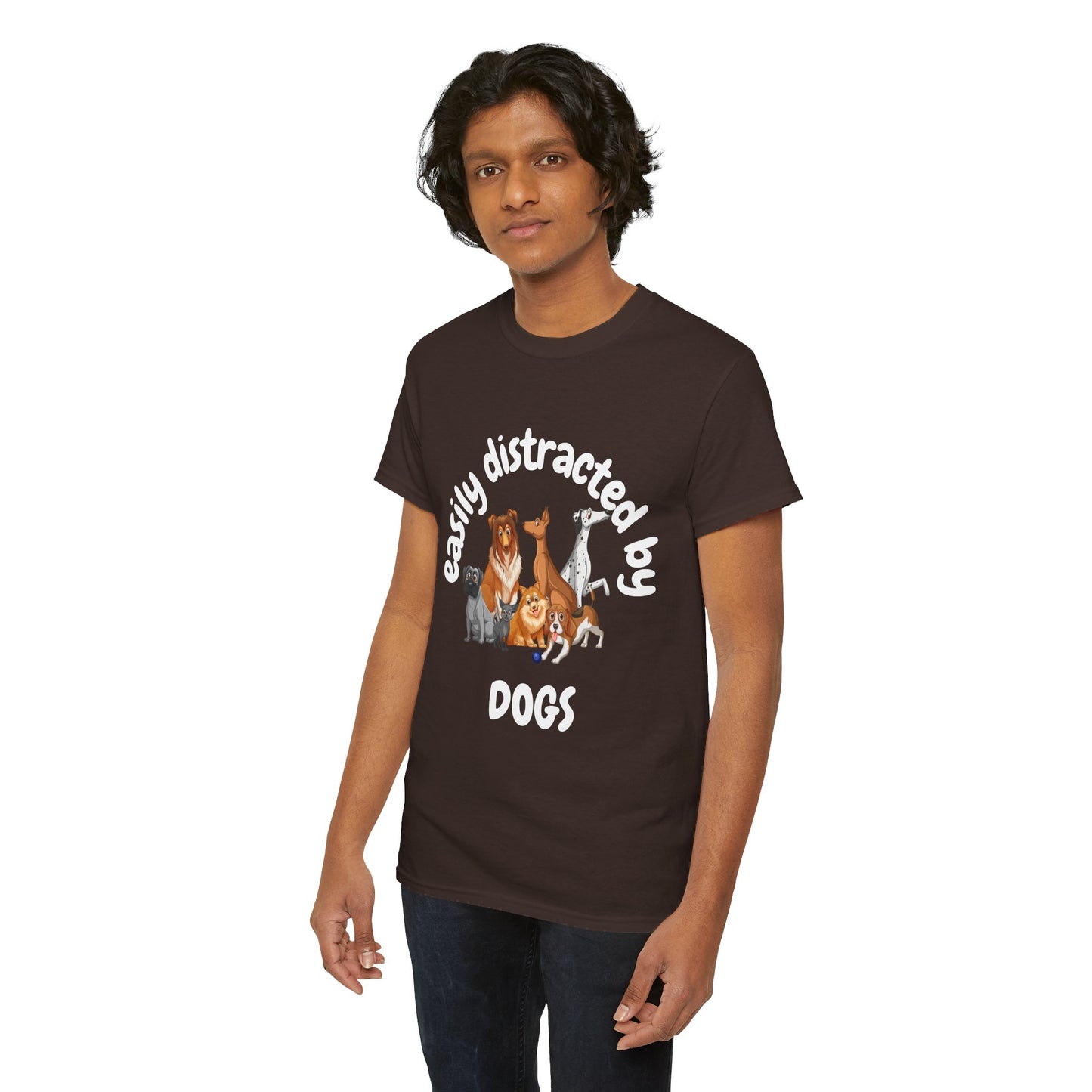 T Shirt - Unisex - Easily Distracted by Dogs