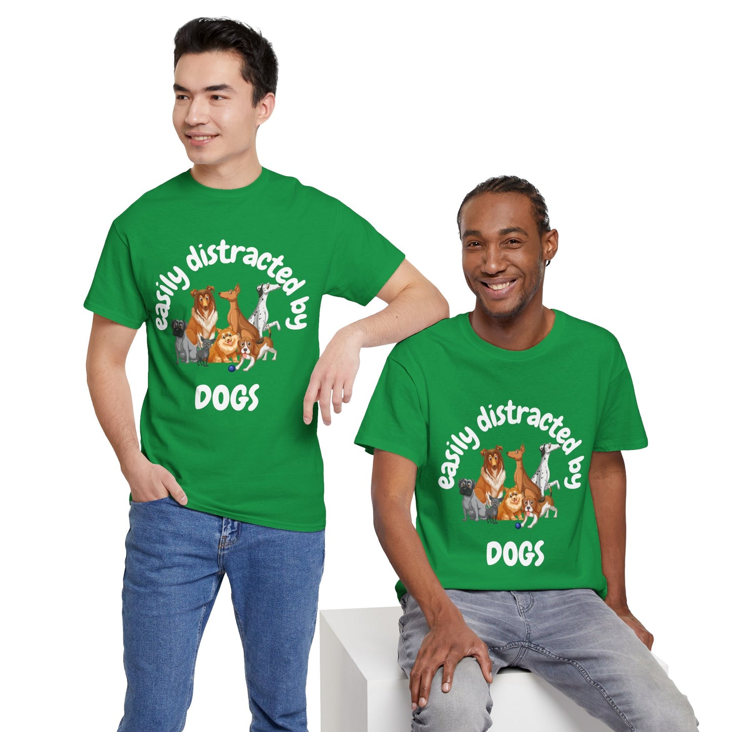 T Shirt - Unisex - Easily Distracted by Dogs