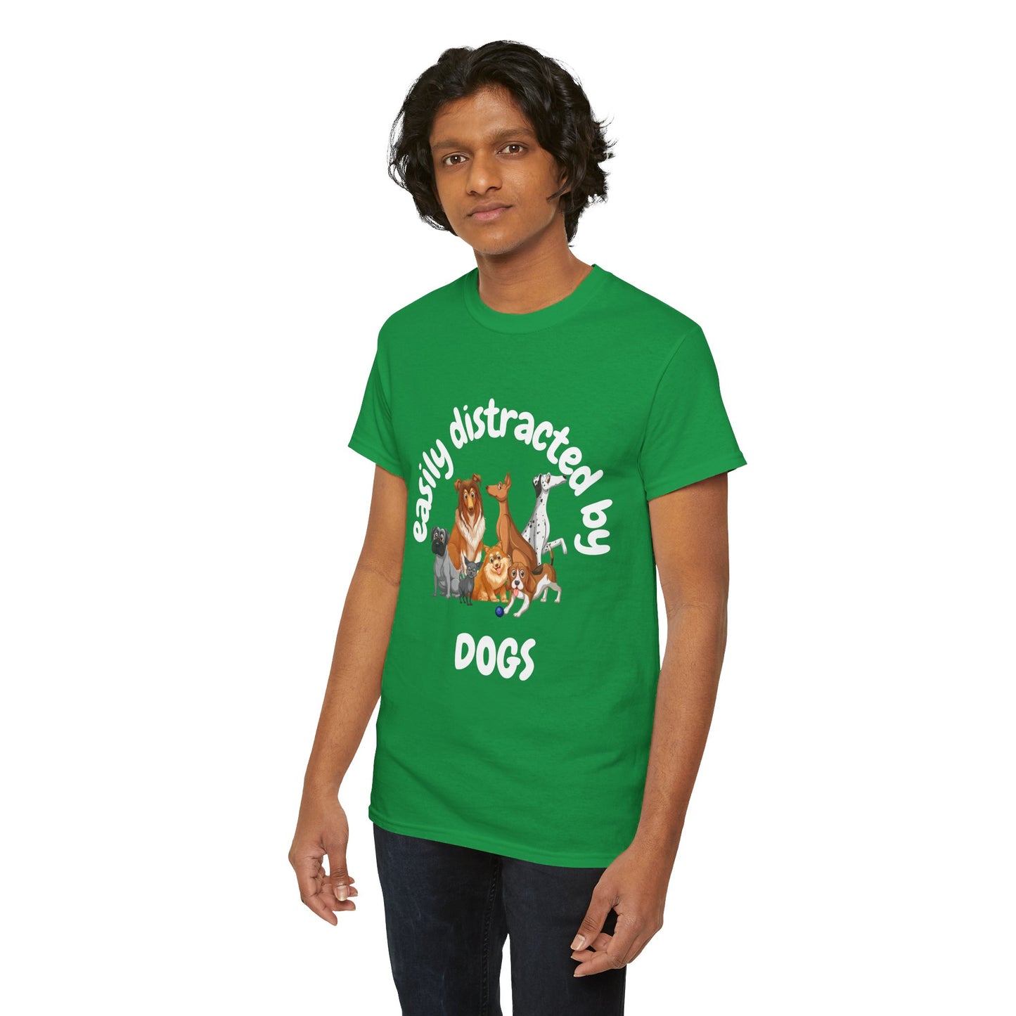 T Shirt - Unisex - Easily Distracted by Dogs