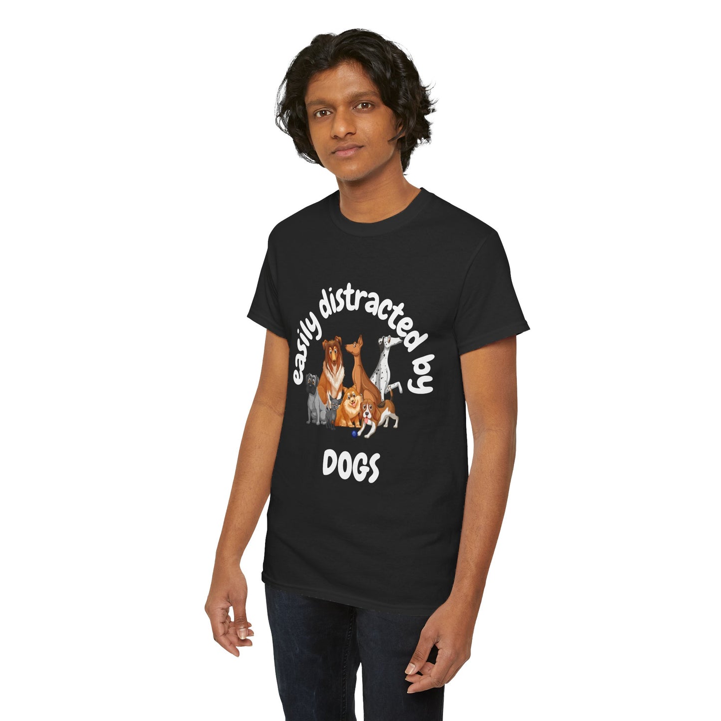 T Shirt - Unisex - Easily Distracted by Dogs