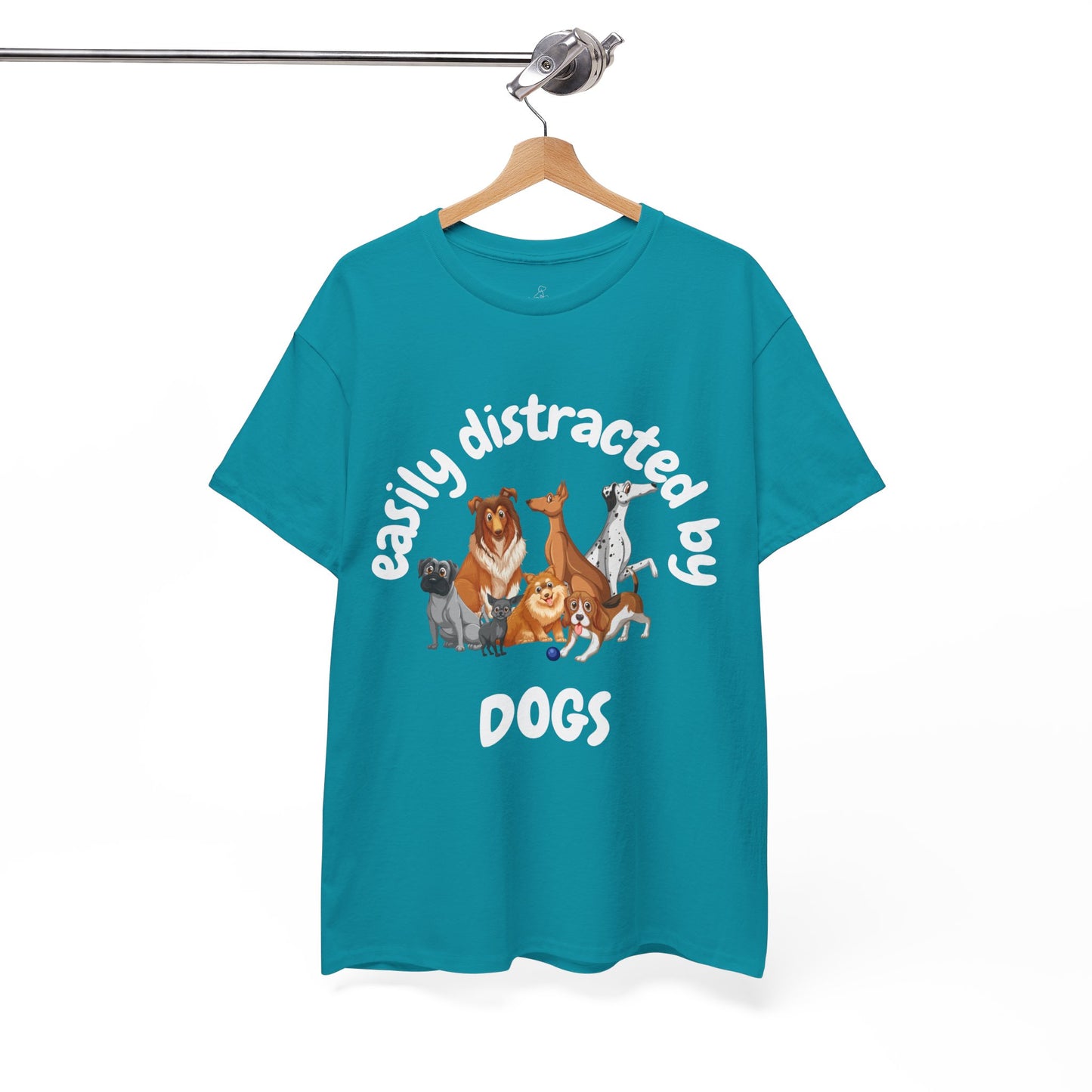 T Shirt - Unisex - Easily Distracted by Dogs