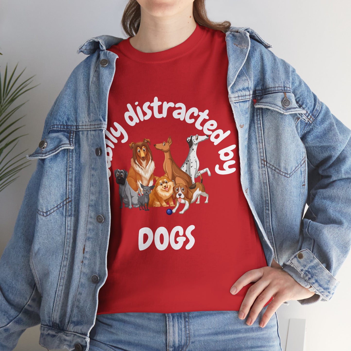 T Shirt - Unisex - Easily Distracted by Dogs