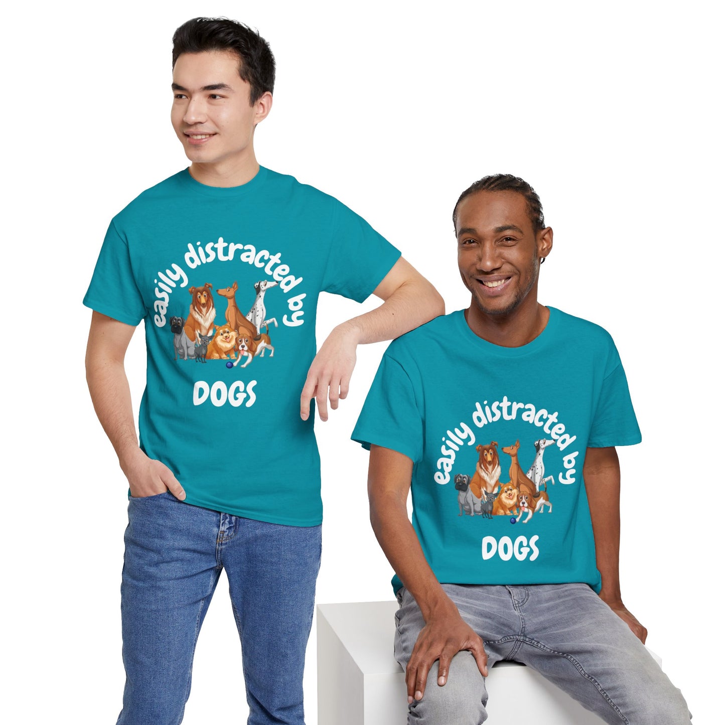 T Shirt - Unisex - Easily Distracted by Dogs