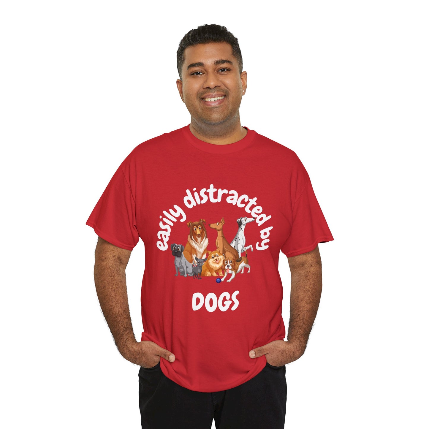 T Shirt - Unisex - Easily Distracted by Dogs