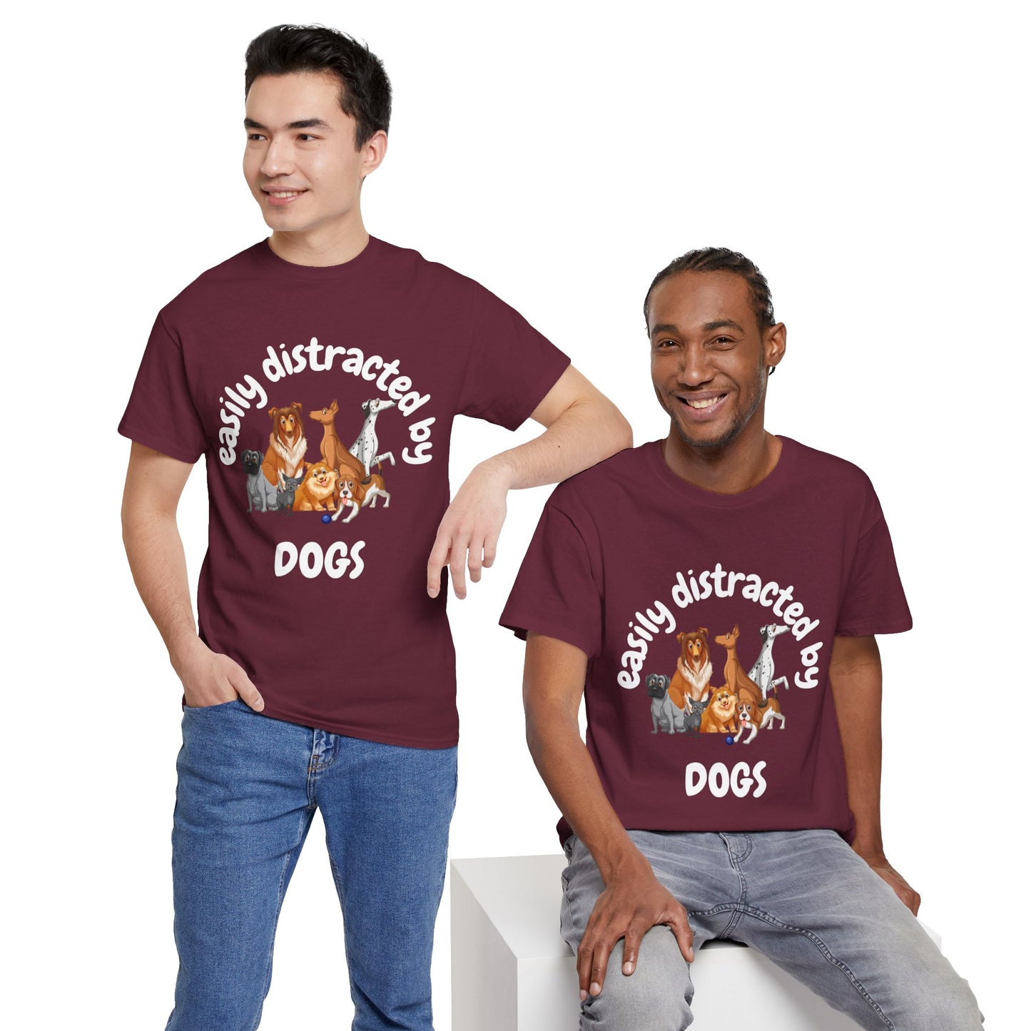 T Shirt - Unisex - Easily Distracted by Dogs