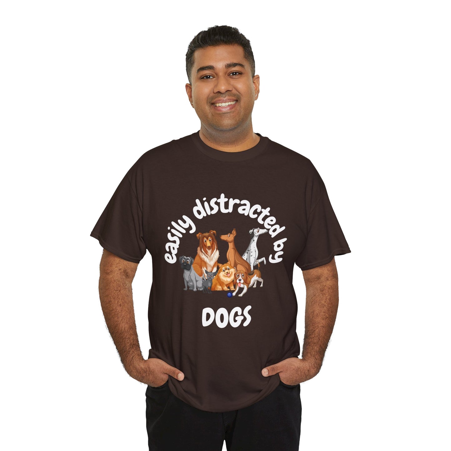 T Shirt - Unisex - Easily Distracted by Dogs