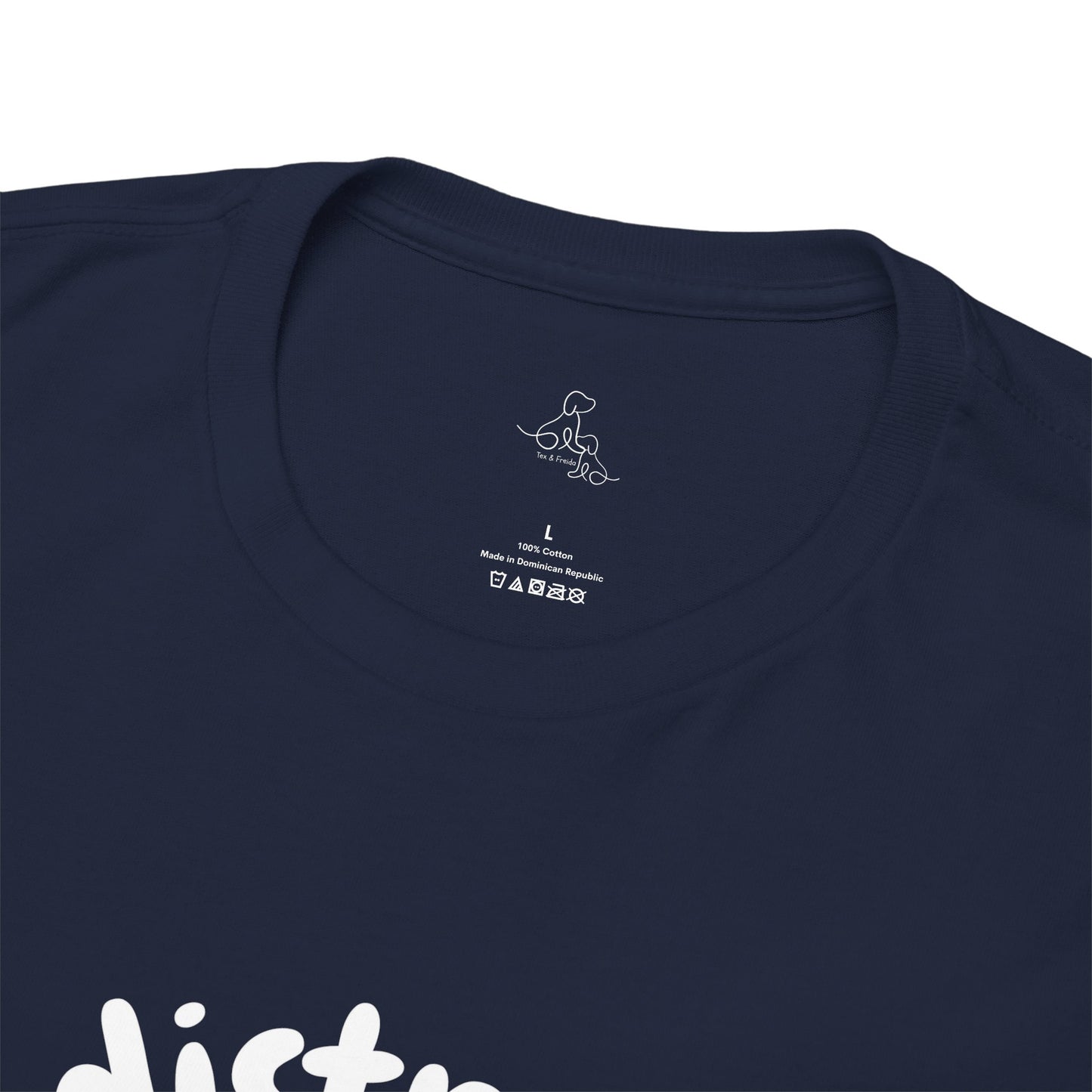 T Shirt - Unisex - Easily Distracted by Dogs