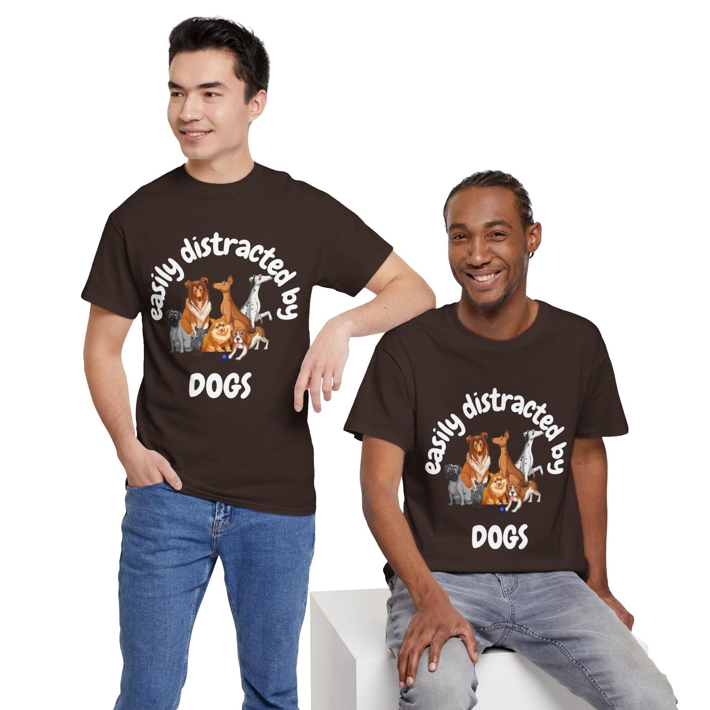 T Shirt - Unisex - Easily Distracted by Dogs