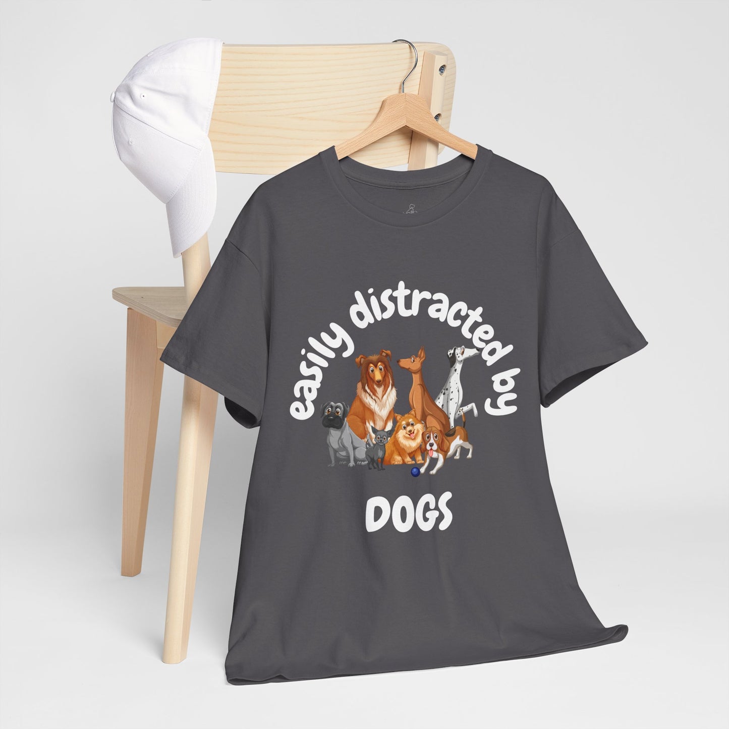 T Shirt - Unisex - Easily Distracted by Dogs