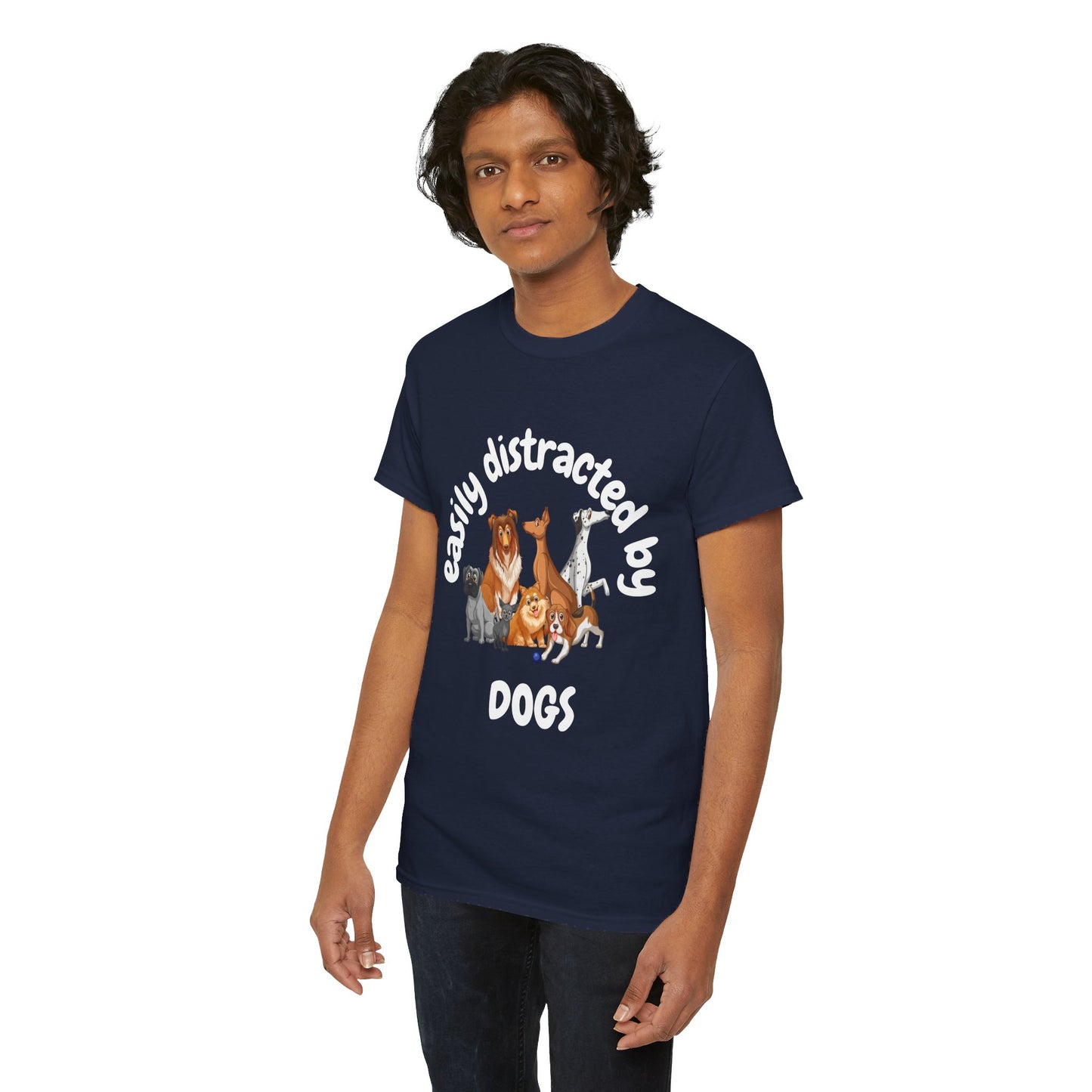 T Shirt - Unisex - Easily Distracted by Dogs