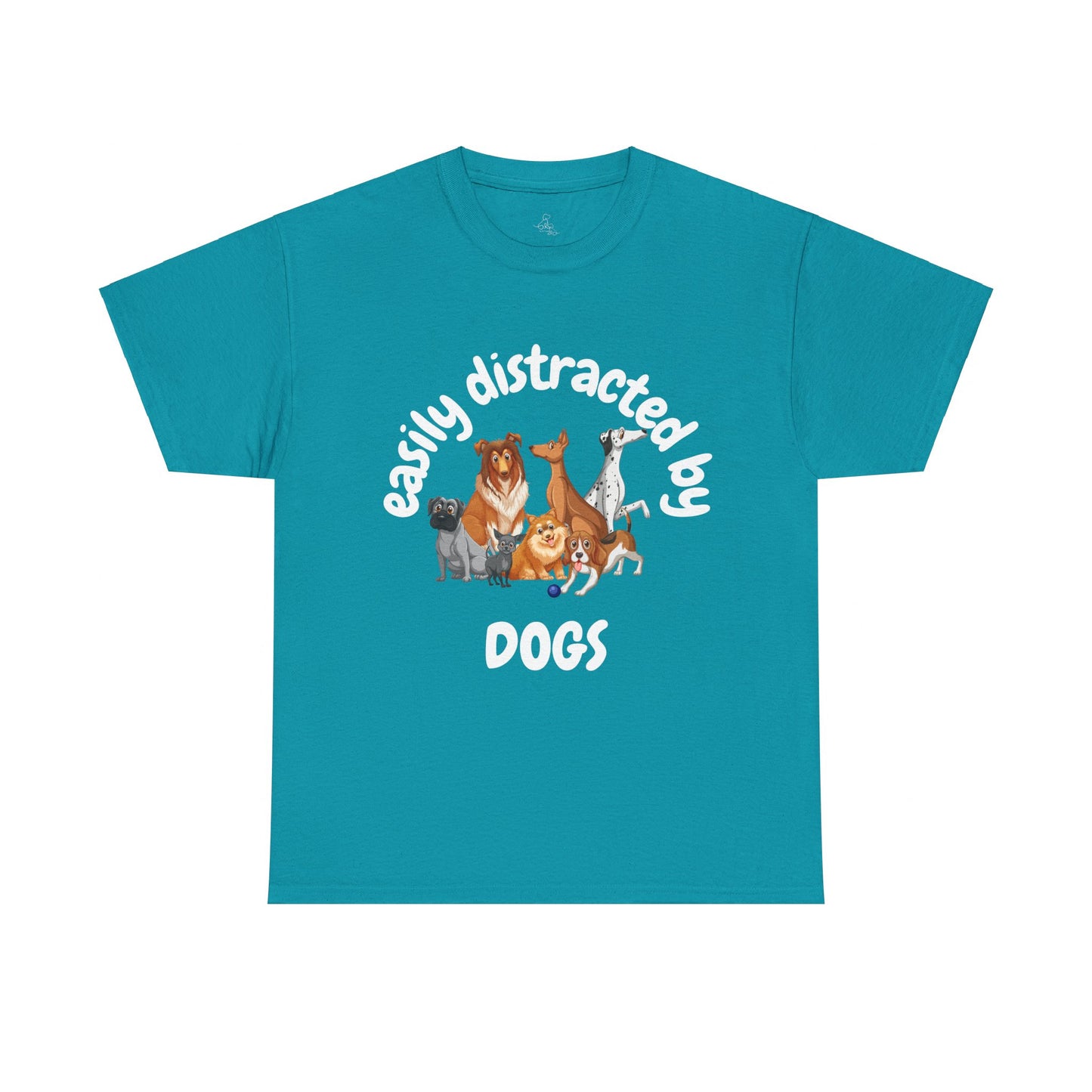 T Shirt - Unisex - Easily Distracted by Dogs