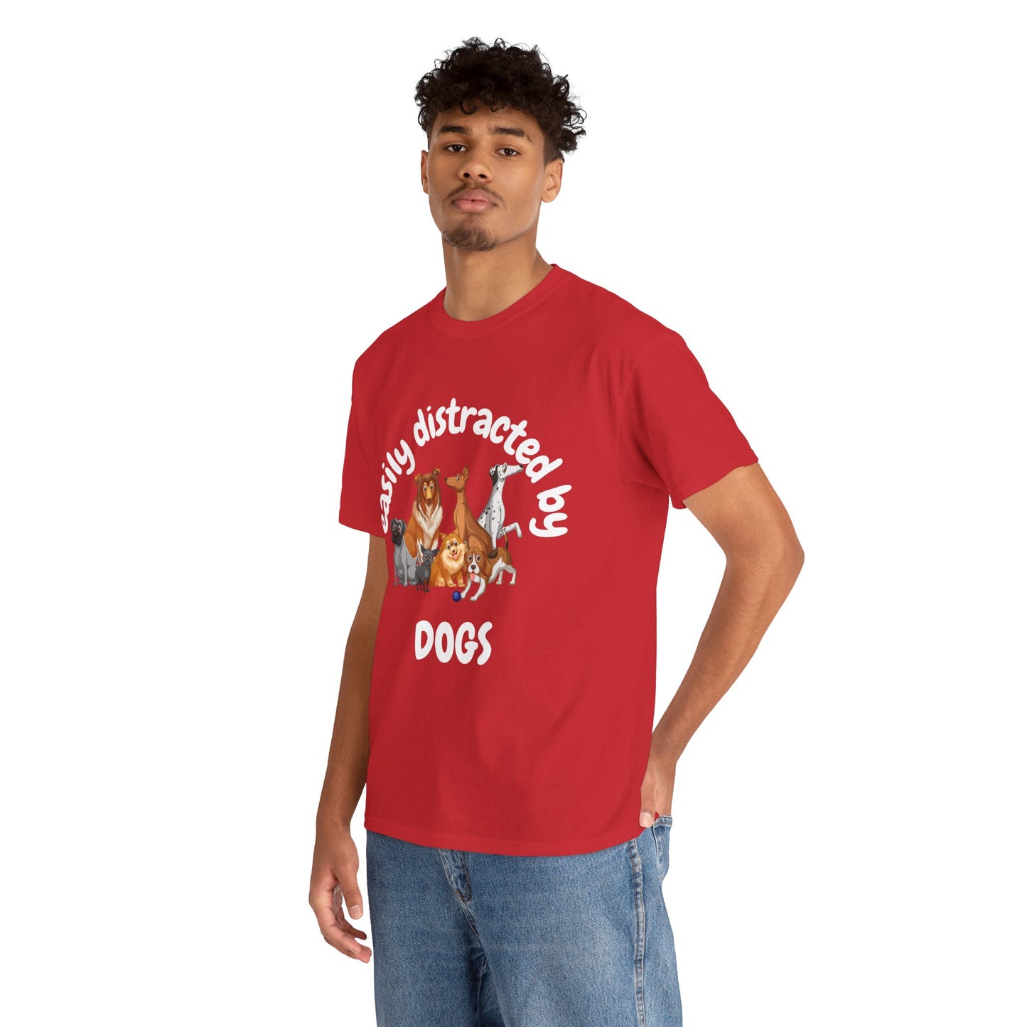T Shirt - Unisex - Easily Distracted by Dogs