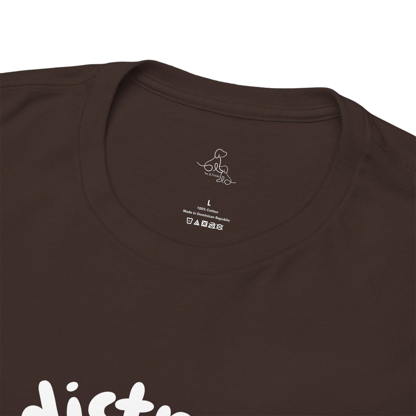 T Shirt - Unisex - Easily Distracted by Dogs