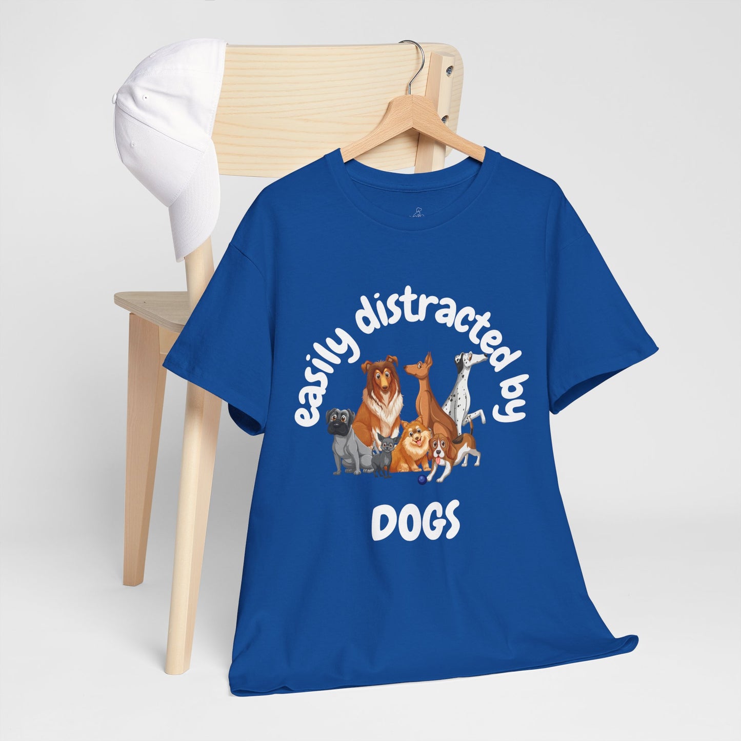 T Shirt - Unisex - Easily Distracted by Dogs