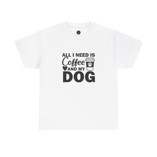 T Shirt - Coffee & My Dog