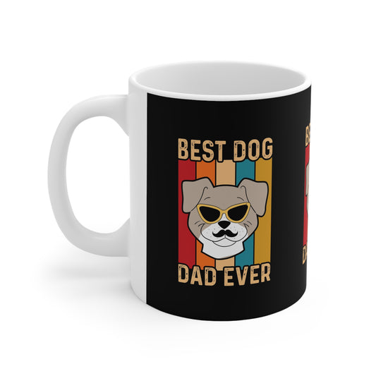 Coffee Mug, 11oz, 15oz- Best Dog Dad Ever