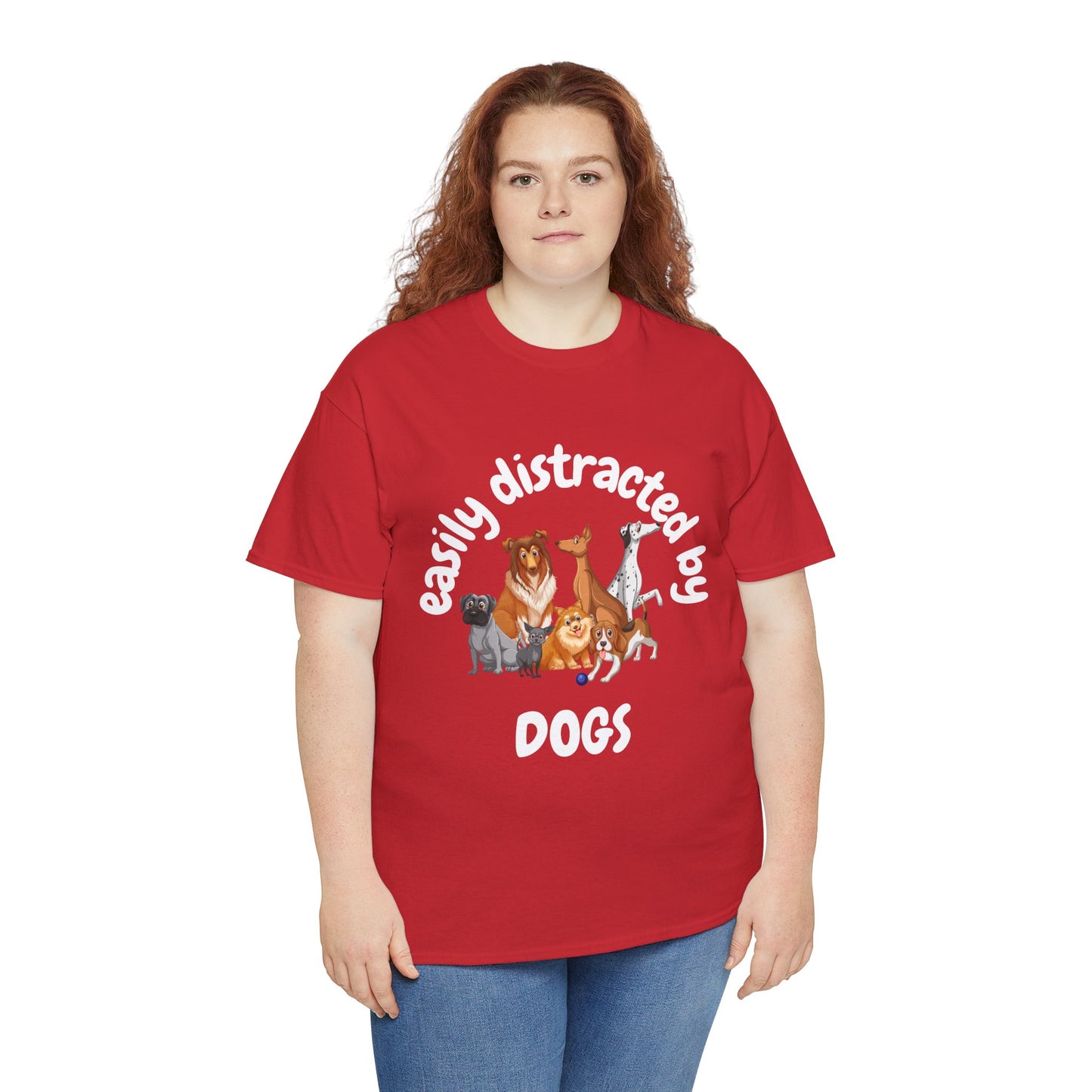 T Shirt - Unisex - Easily Distracted by Dogs