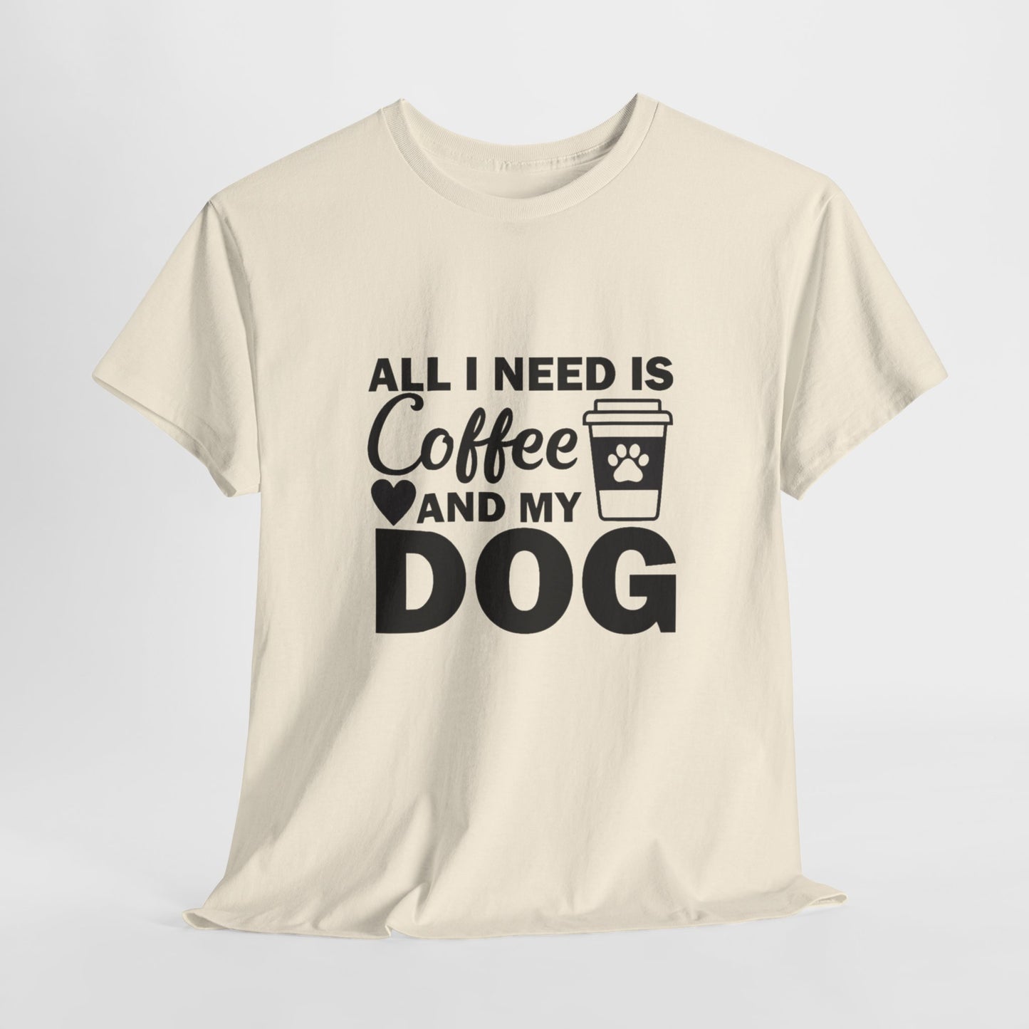 T Shirt - Coffee & My Dog