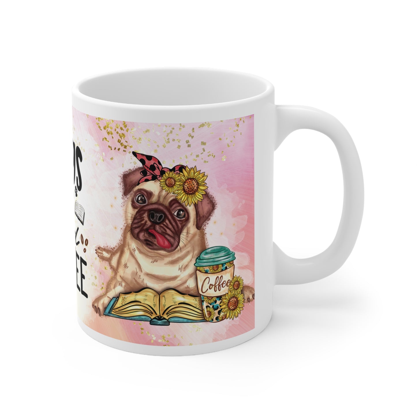 Coffee Mug - Dogs Books and Coffee