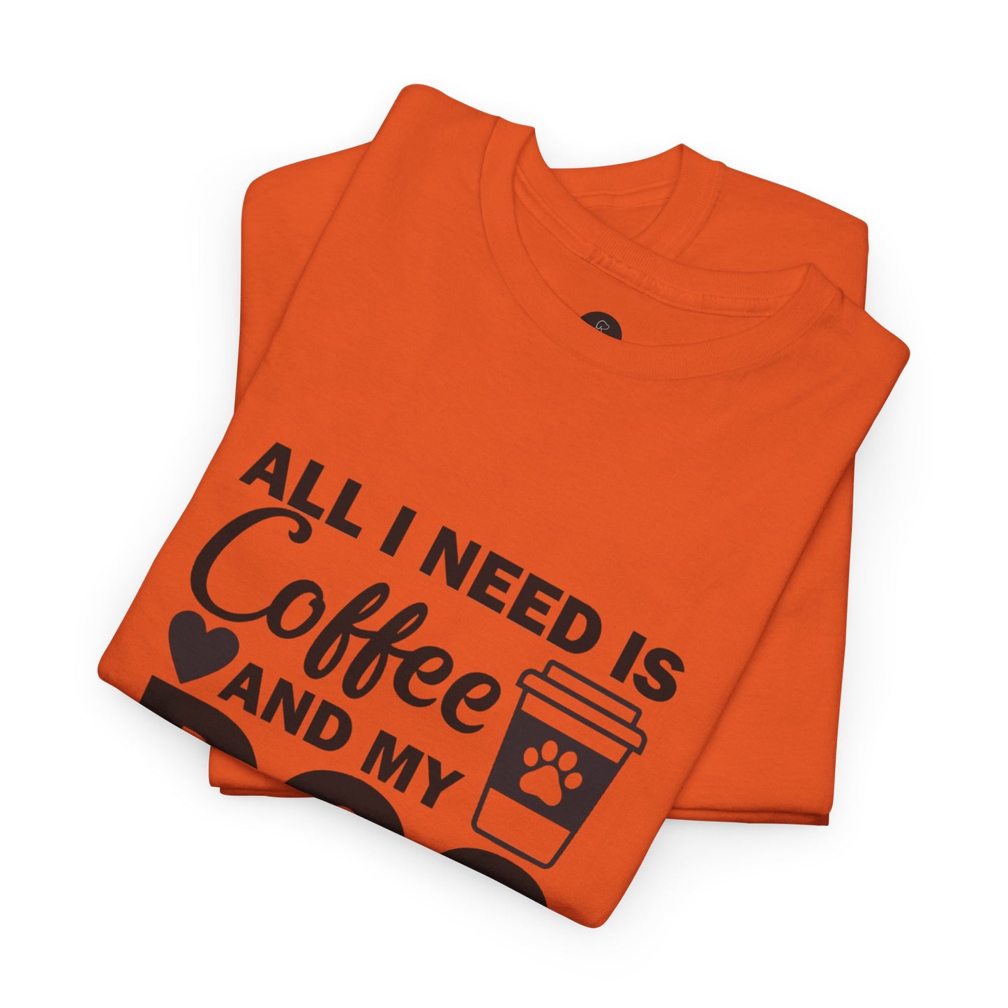 T Shirt - Coffee & My Dog