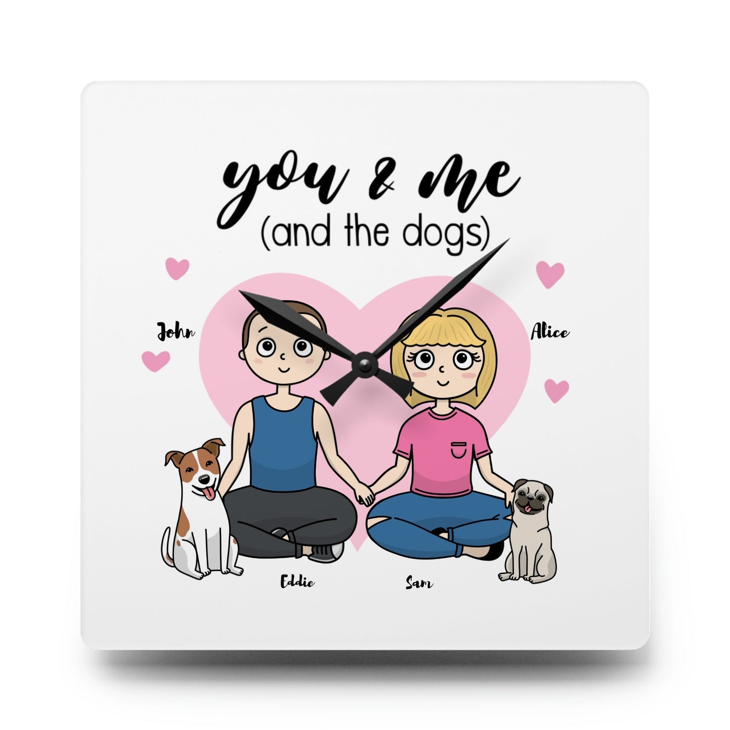 Personalised You Me and the Dog Acrylic Wall Clock